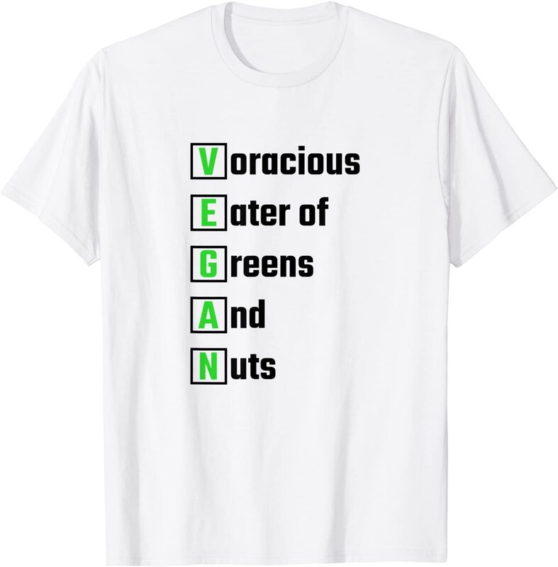 Voracious Eater of Greens And Nuts - Vegan T-Shirt
